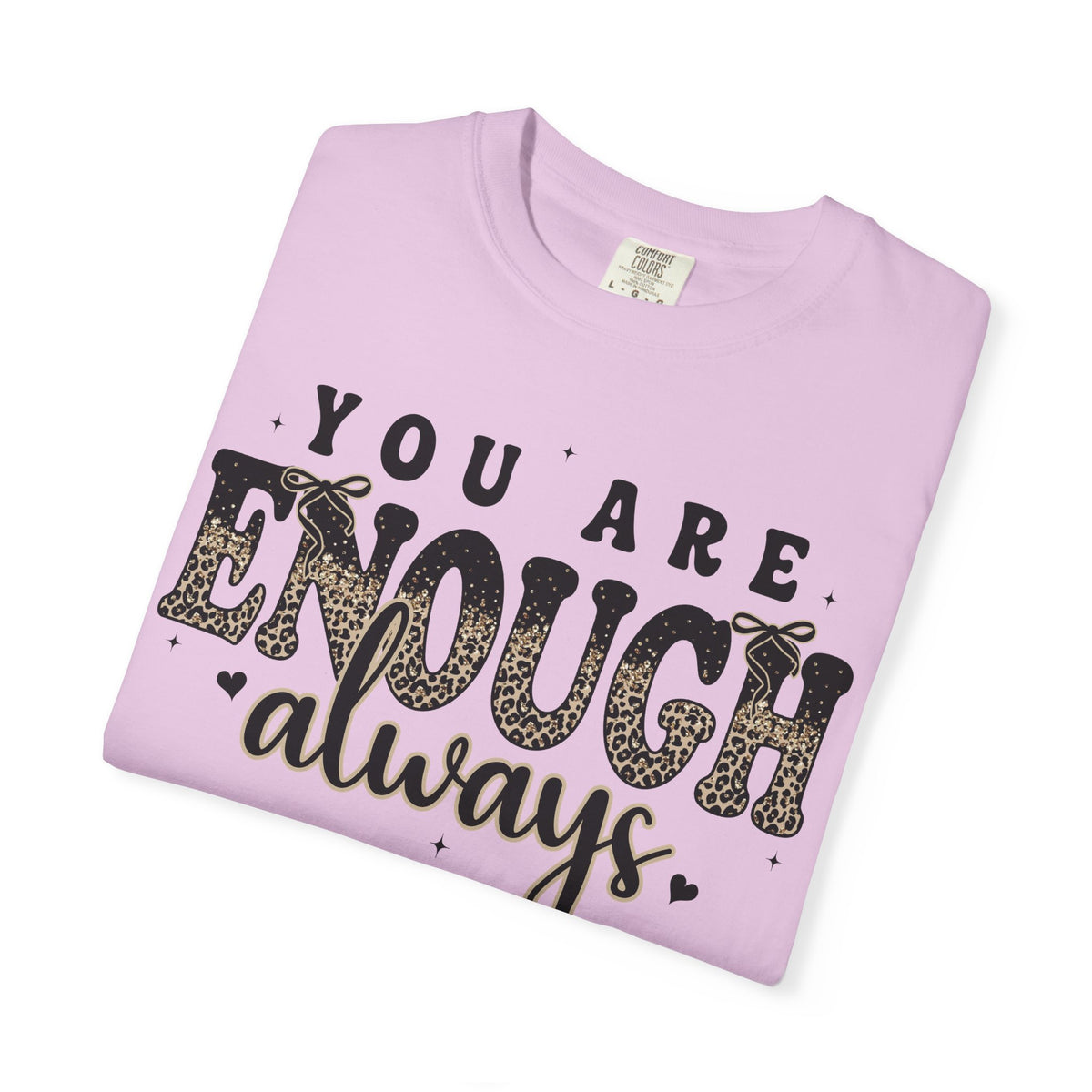 You Are Enough Always