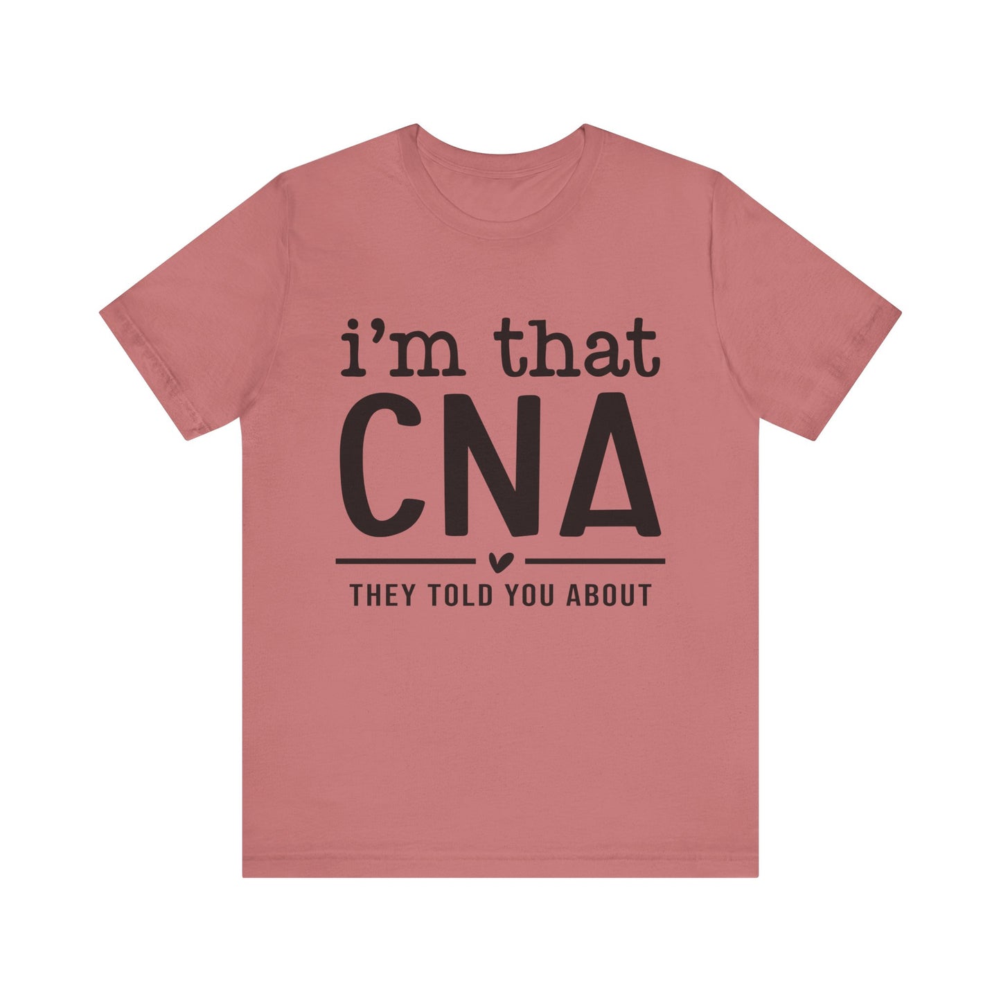 CNA Tshirts