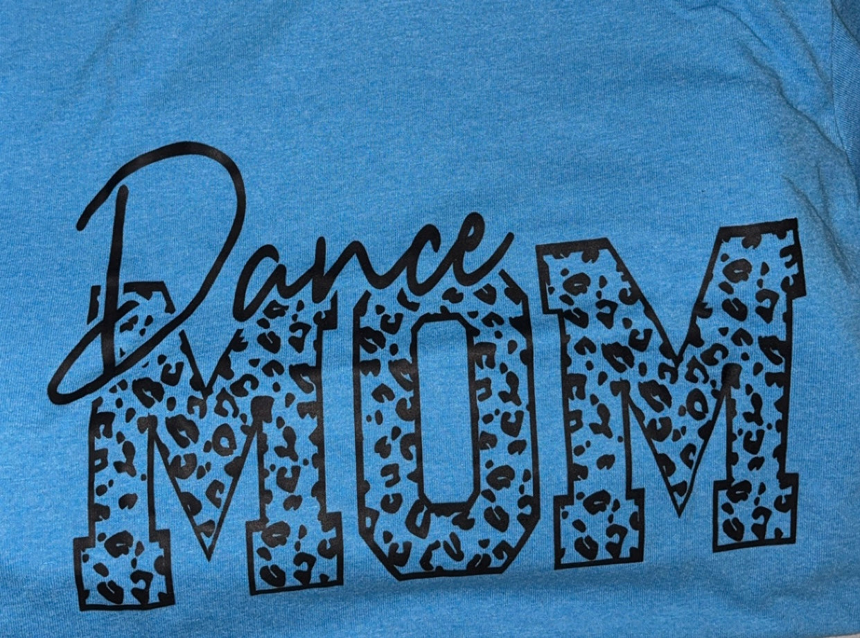 Dance Mom Tshirt