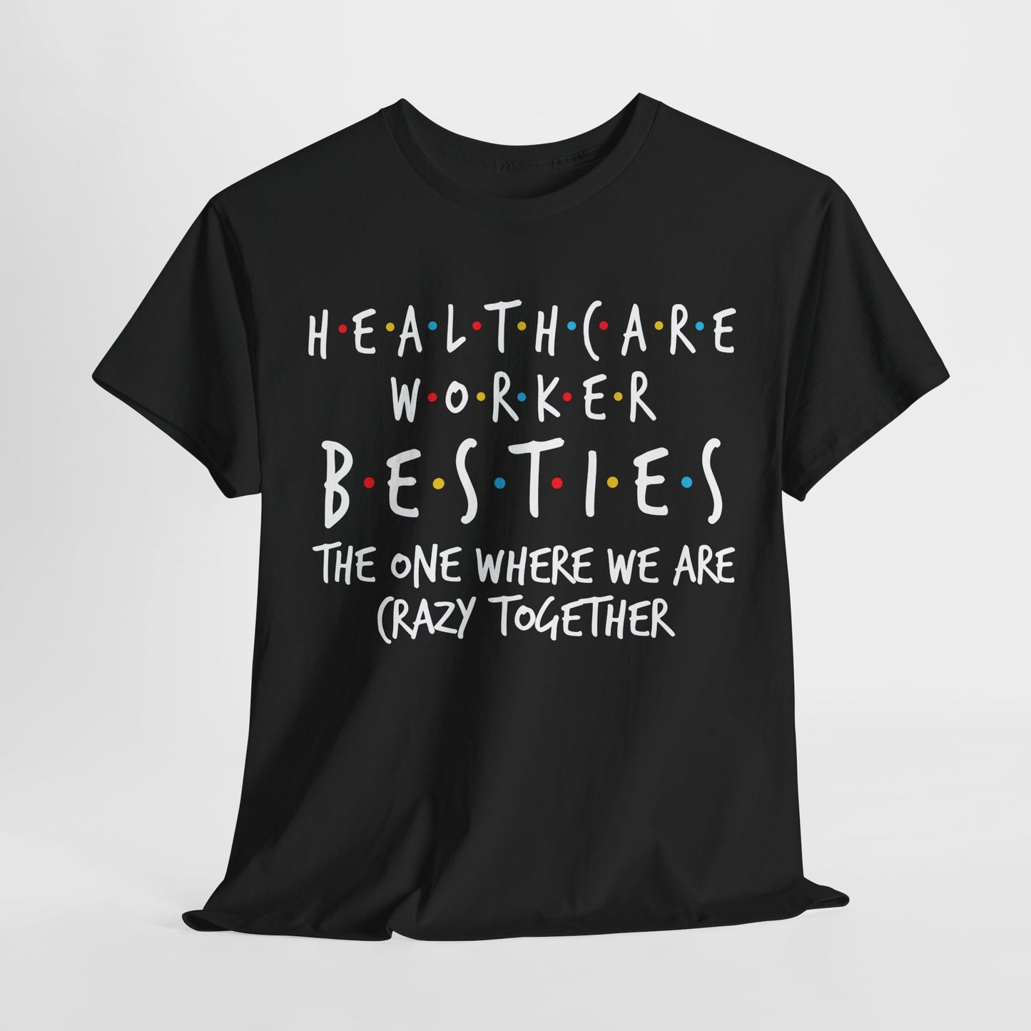 Healthcare Tshirts